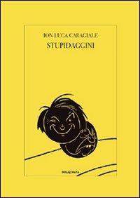 Stupidaggini - Ion L. Caragiale - copertina