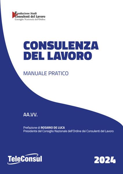 Consulenza del lavoro. Manuale pratico - copertina