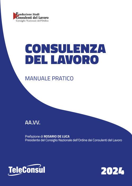 Consulenza del lavoro. Manuale pratico - copertina
