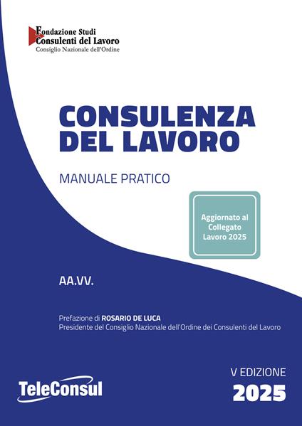 Consulenza del lavoro. Manuale pratico - copertina