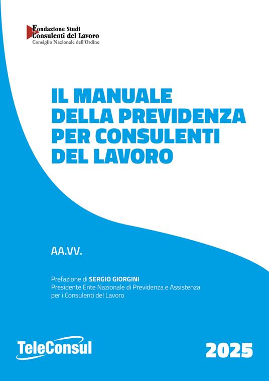 Il manuale della previdenza per consulenti del lavoro - copertina