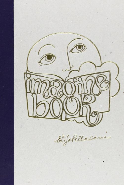 Imagine book. Ediz. italiana e catalana. Con CD Audio - Elisa Pellacani - copertina