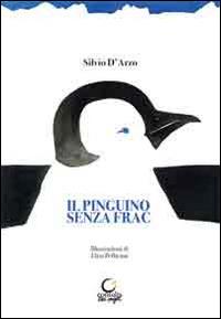 Il pinguino senza frac - Silvio D'Arzo - copertina