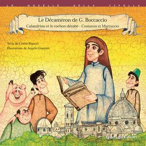 Libro Le Décaméron: Le porc dérobé-Costanza et Martuccio Cinzia Bigazzi