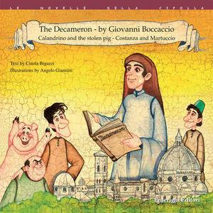 Libro The Decameron by Giovanni Boccaccio: Calandrio and the stolen pork-Costanza and Martuccio Cinzia Bigazzi