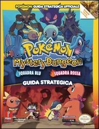 Pokémon Mystery Dungeon. Guida strategica ufficiale - copertina