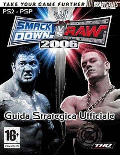 Wwe Smackdown Vs Raw 2006 - Guida Strat. Guide Strategiche Guide/Libri