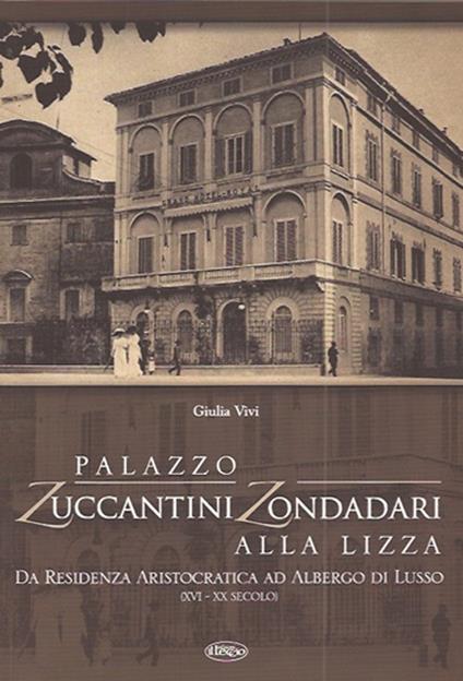 Palazzo Zuccantini Zondadori alla Lizza - Giulia Vivi - copertina