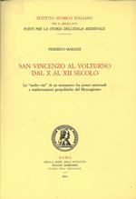 San Vincenzo al Volturno dal X al XII secolo