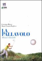 La pallavolo. Allenare educando