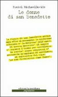Le donne di san Benedetto - MichaelDavide Semeraro - copertina
