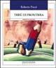 Tribù di frontiera. Insegnanti in costruzione - Roberto Pozzi - copertina
