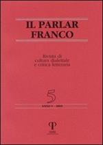 Il parlar franco. Rivista di cultura dialettale e critica letteraria