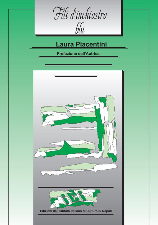 Fili d'inchiostro blu - Laura Piacentini - copertina