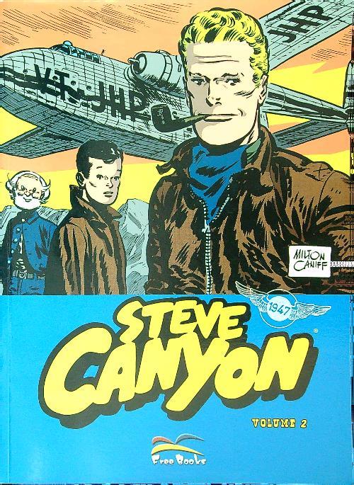 Steve Canyon. Vol. 2