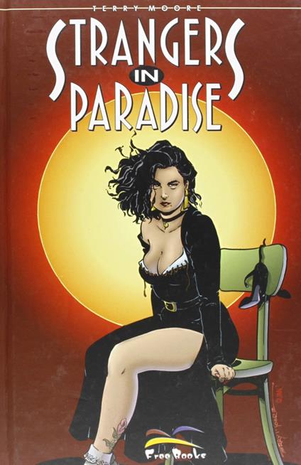 Strangers in paradise. Vol. 3 - Terry Moore - copertina
