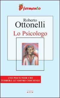 Lo psicologo - Roberto Ottonelli - copertina