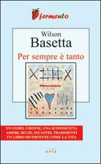 Per sempre è tanto - Wilson Basetta - copertina