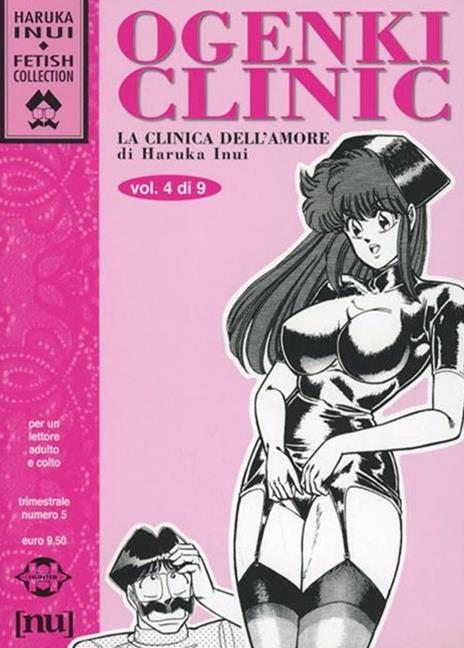 Ogenki Clinic. La clinica dell'amore. Vol. 4 - Haruka Inui - copertina