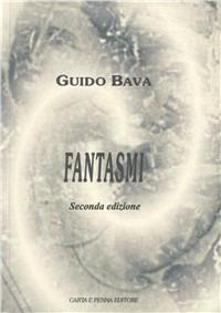 Fantasmi - Guido Bava - copertina