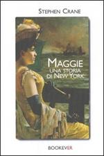 Maggie. Una storia di New York