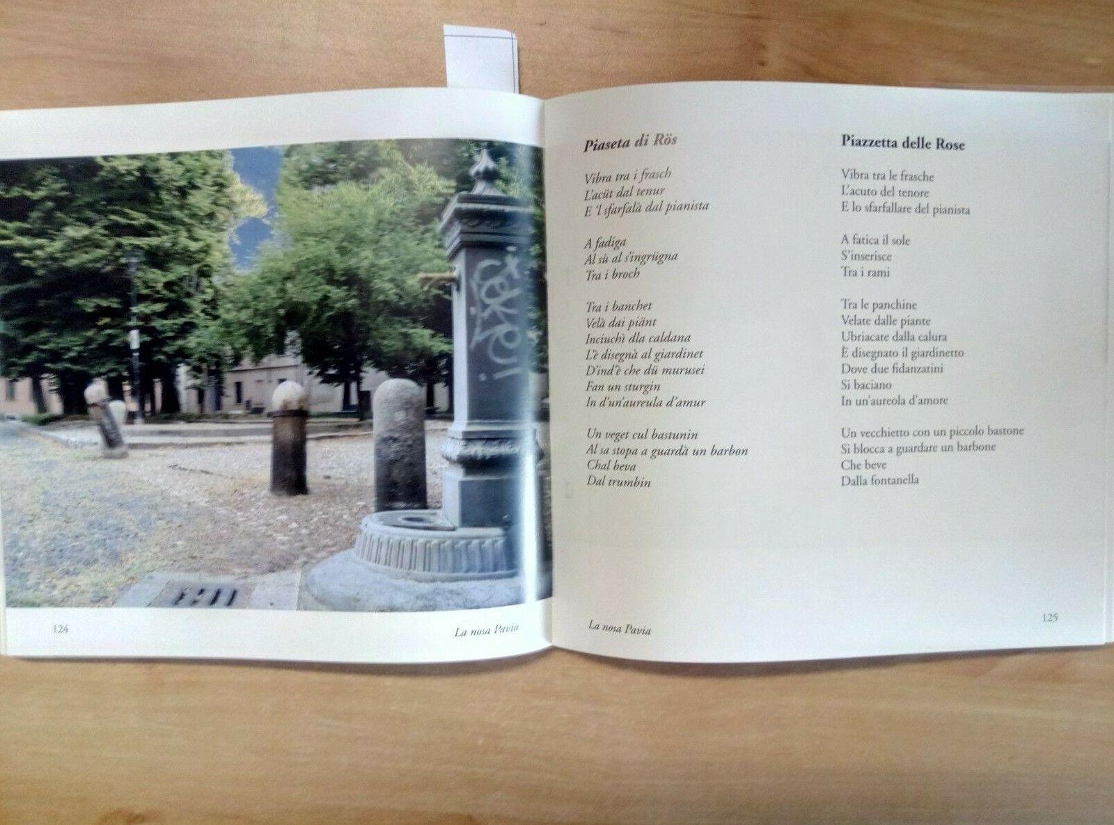 La Nosa Pavia. La nostra Pavia in fotografia e poesie dialettali