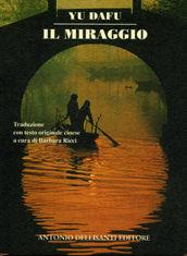 Libro Il miraggio Dafu Yu
