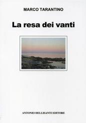 Libro La resa dei vanti Marco Tarantino