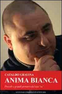 Anima bianca - Cataldo Gravina - copertina