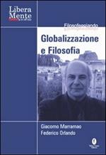 Globalizzazione e filosofia. Con DVD
