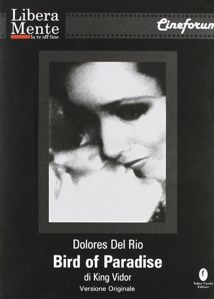Il sogno esotico. Bird of paradise. Con DVD - King Vidor - copertina