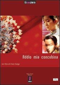 Addio mia concubina. DVD - Kaige Chen - copertina