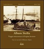Album Sicilia. Viaggio ottocentesco di Eugène Sevaistre
