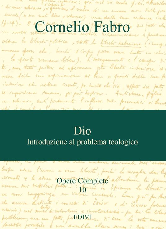 Opere complete. Vol. 10: Dio. Introduzione al problema teologico - Cornelio Fabro - copertina