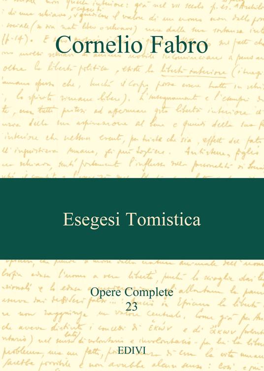 Opere complete. Vol. 23: Esegesi tomistica. - Cornelio Fabro - copertina