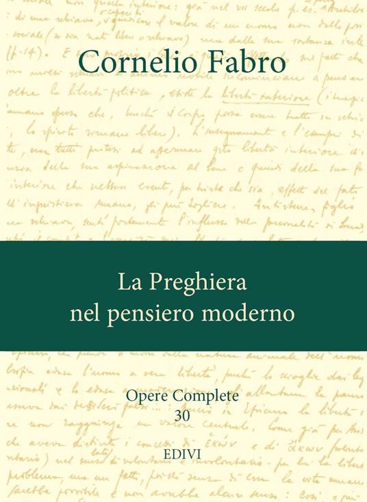 Opere complete. Vol. 30: La preghiera nel pensiero moderno - Cornelio Fabro - copertina