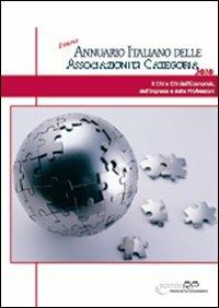 Annuario italiano delle associazioni di categoria (2010) - Roberto Portanova - copertina