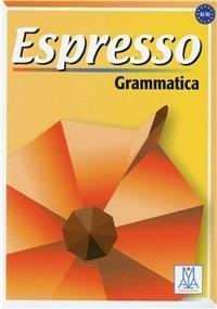 Espresso. Grammatica - Maria Balì,Giovanna Rizzo,Luciana Ziglio - copertina