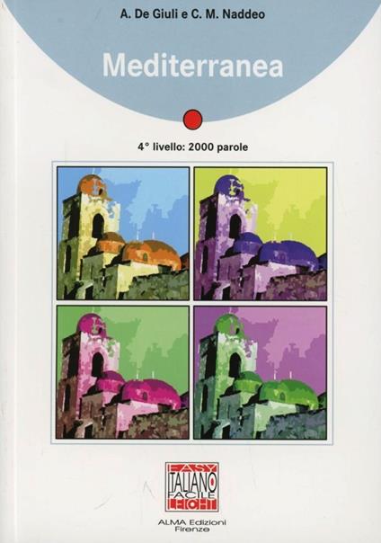 Mediterranea. Con CD Audio - Alessandro De Giuli,C. M. Neddeo - copertina
