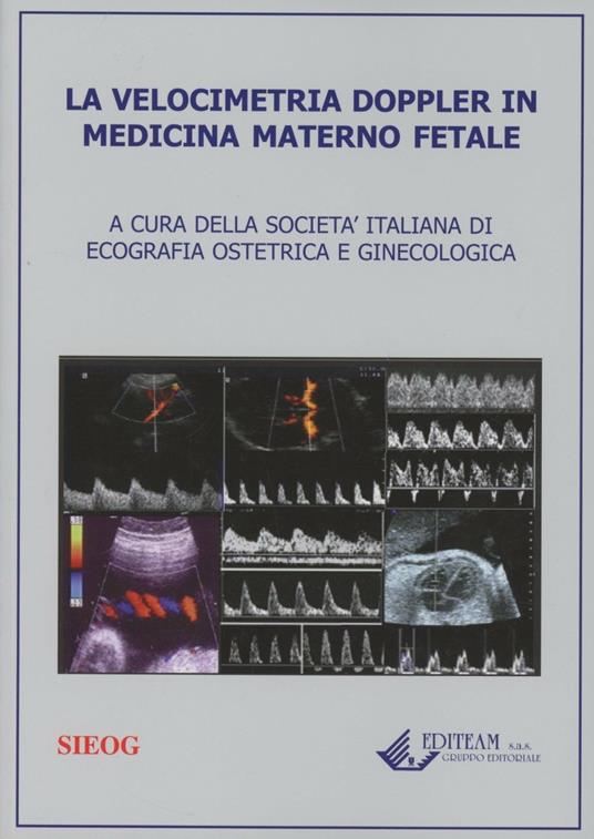 La velocimetria doppler in medicina materno fetale - copertina
