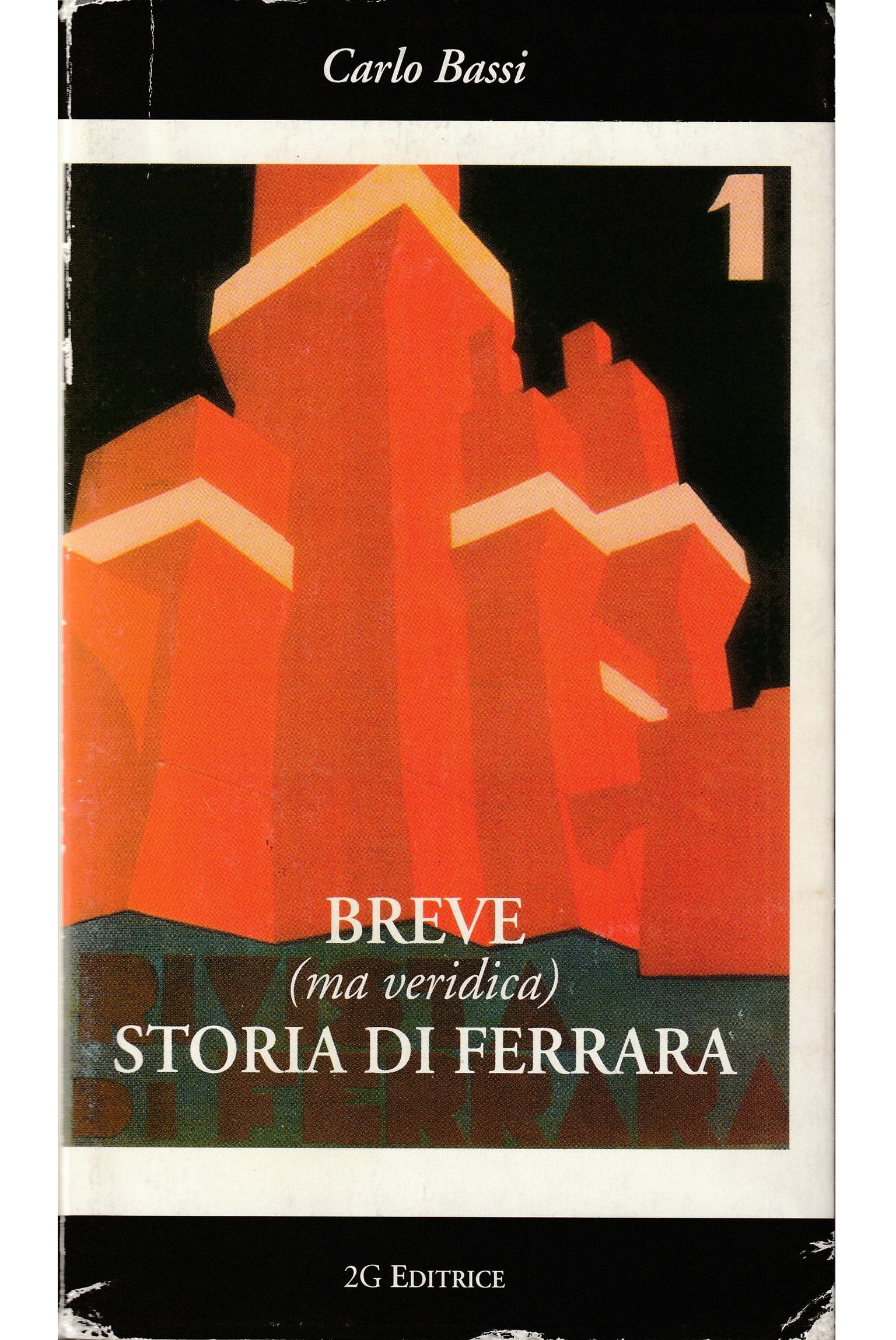 Breve ma veridica storia di Ferrara