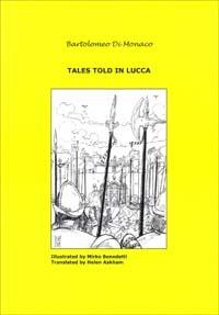Tales told in Lucca. Vol. 2 - Bartolomeo Di Monaco - copertina