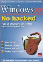 Windows XP. No hacker! Con CD-ROM