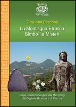 La montagna etrusca. Simboli e misteri