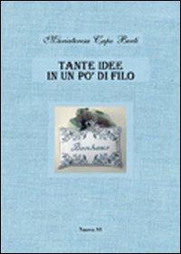 Tante idee in un po' di filo - M. Teresa Capo Berti - copertina
