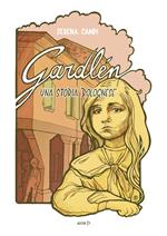 Gardlén. Una storia bolognese