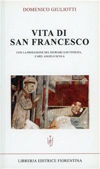 Vita di San Francesco - Domenico Giuliotti - copertina