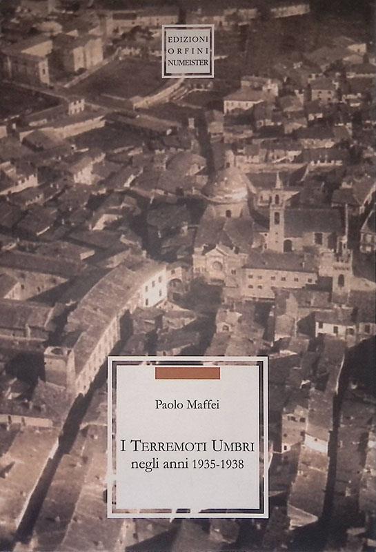 I terremoti umbri negli anni 1935-1938