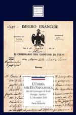 L' Umbria nell'età napoleonica. Atti del Convegno di studi (1-2 dicembre 2010)