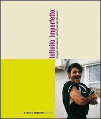 Infinito imperfetto. Viaggio attraverso i volti di un'altra Europa - copertina